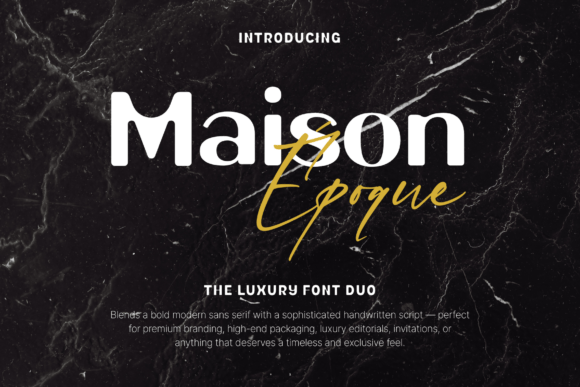 Maison Époque Duo: A Designer’s Guide to This Elegant Typeface